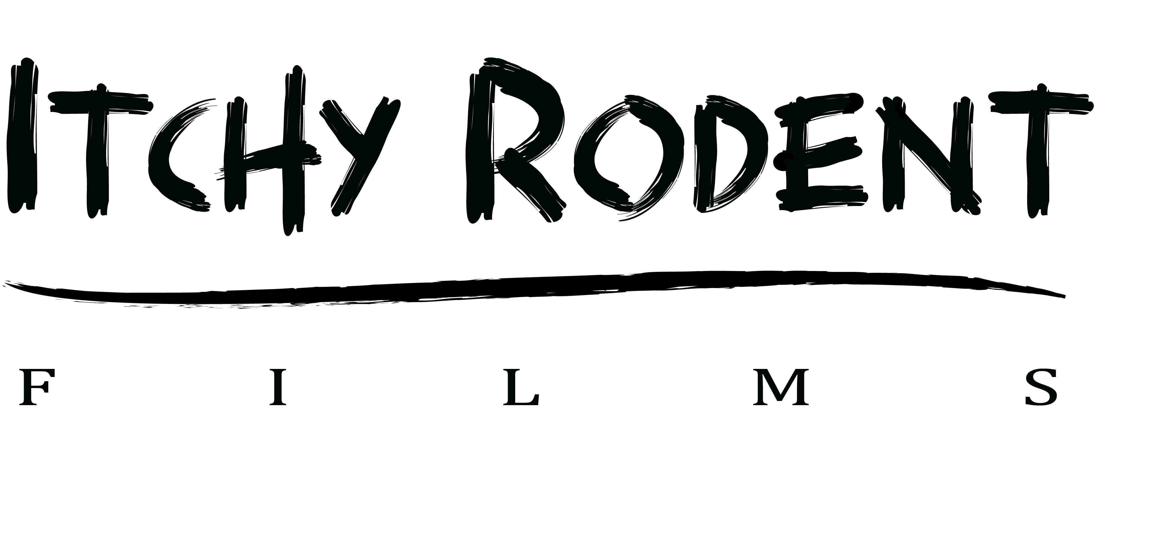 Itchy Rodent Films Tagline